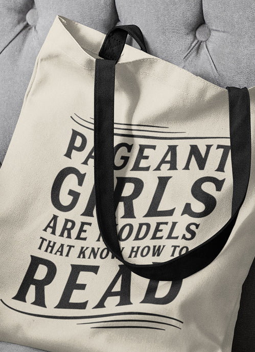 PAGEANT GIRLS CAN READ • Tote bag