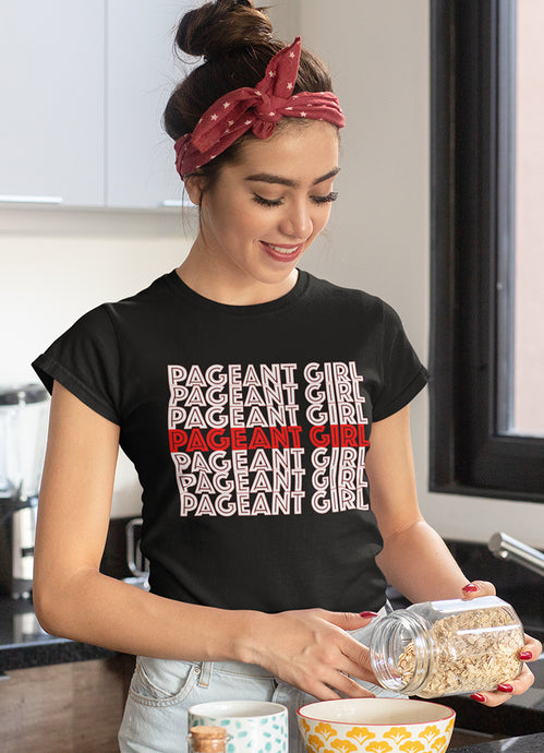 PAGEANT GIRL• TEE